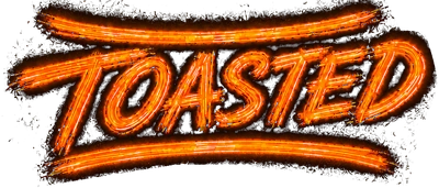 TOASTED